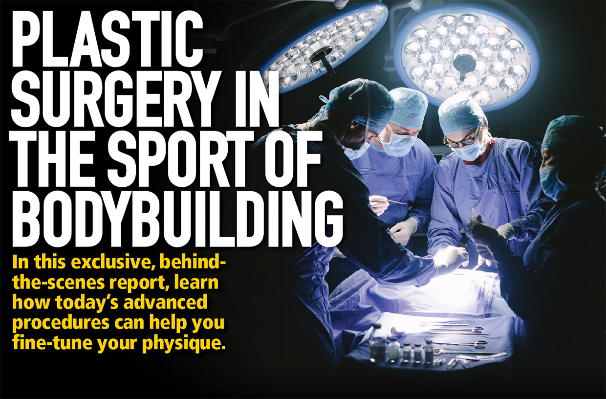 Plastic Surgery In Bodybuilding