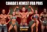 Canada’s Newest IFBB Pros Part 1
